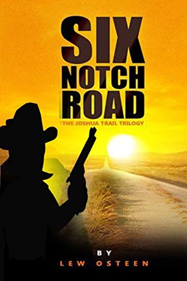 Cover of Six Notch Road by Lew Osteen